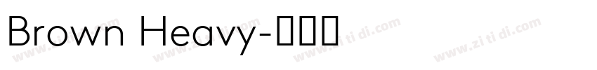 Brown Heavy字体转换